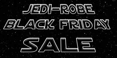 Jedi-Robe Black Friday Sale 2019